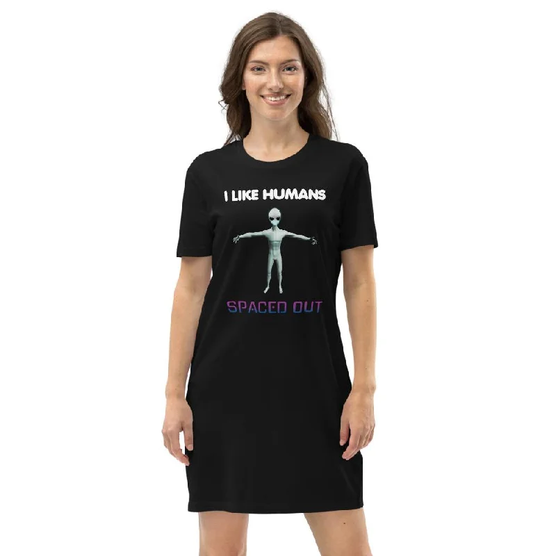 Alien Nurse - I Like Humans Spaced Out - Organic Cotton T-Shirt Dress