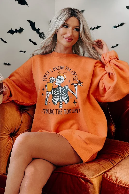 "First I Drink Coffee" Graphic Crewneck (Pumpkin) - Print On Demand