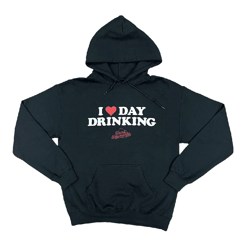 "I Love Day Drinking" Hoodie