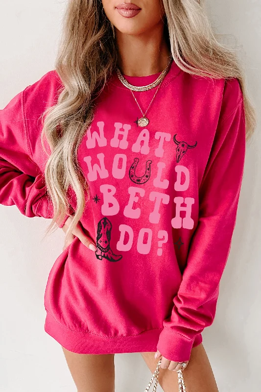 "What Would Beth Do" Graphic Crewneck (Hot Pink/Light Pink) - Print On Demand