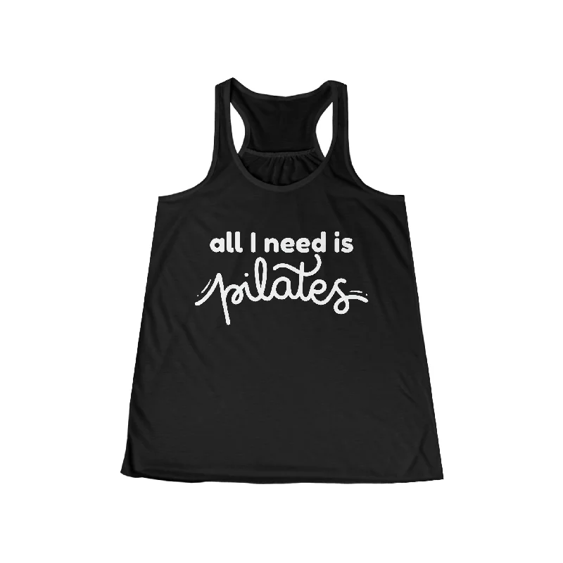 All I Need is Pilates Tank Tops